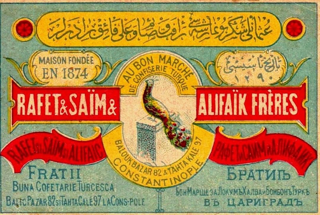 An Ottoman Candy Shop AD in Ottoman Turkish, Romanian, Bulgarian, French; 'Rafet...